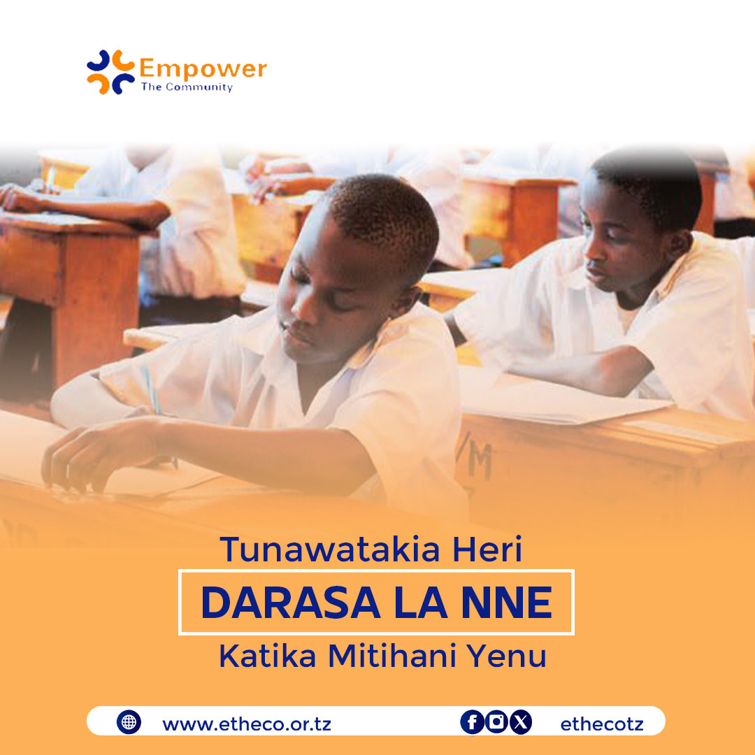 ethecotz's tweet photo. To all the brilliant young minds facing the National Examination for Standard Four, we want to wish you the very best of luck! 
#Etheco #NonGovernmentOrganisation #Ngos #EmpowerTheCommunity https://t.co/G1Jcaf8twK