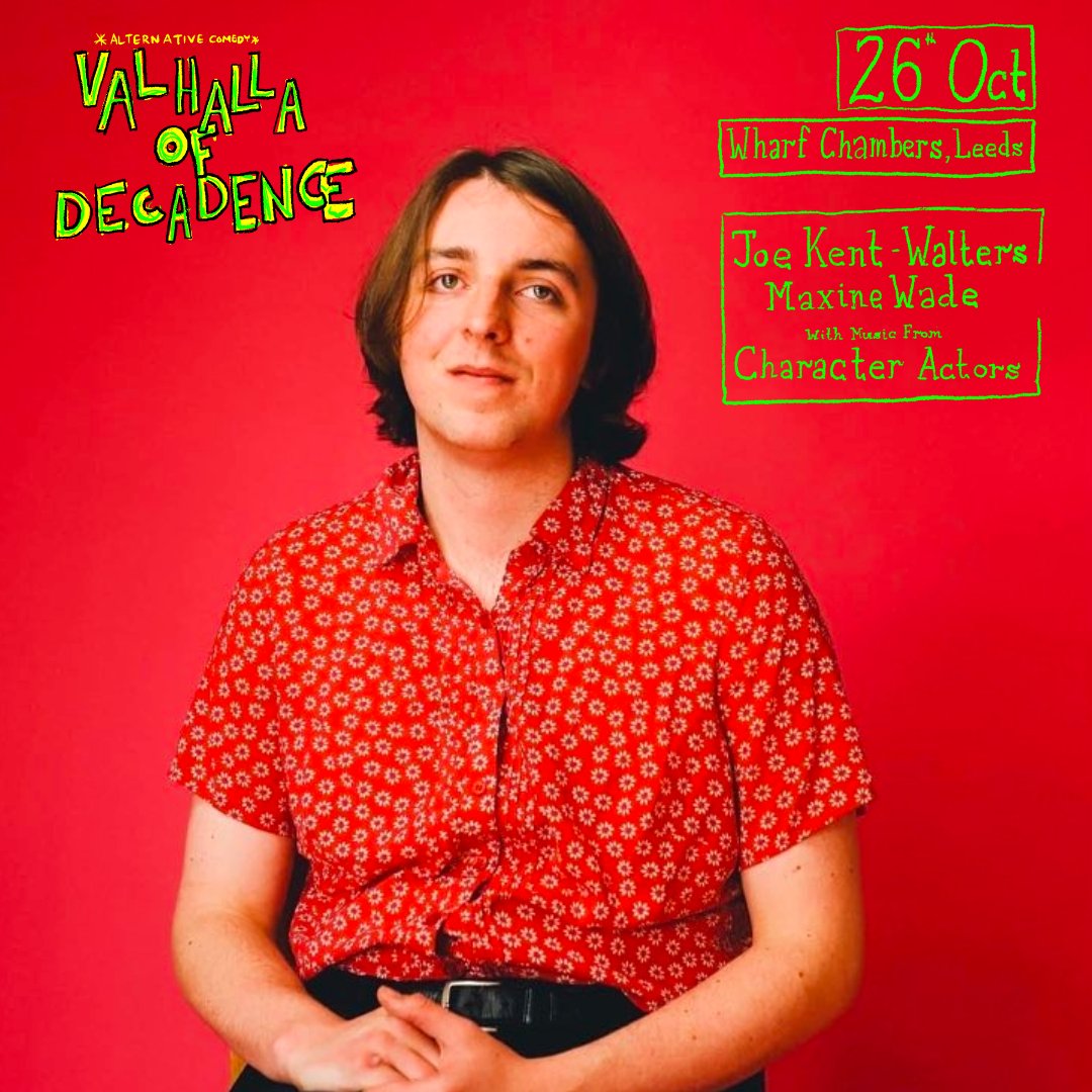 NMITBank's tweet photo. The experiment goes on, this Thursday we're smashing together the finest of alt-comedy &amp; DIY punk for Valhalla of Decadence. We've got Joe Kent-Walters (silly billy award winner), Maxine Wade (another award winner), and Character Actors (banger makers)
🎟️ https://t.co/32M2lPAPKd https://t.co/8a247hkfl1
