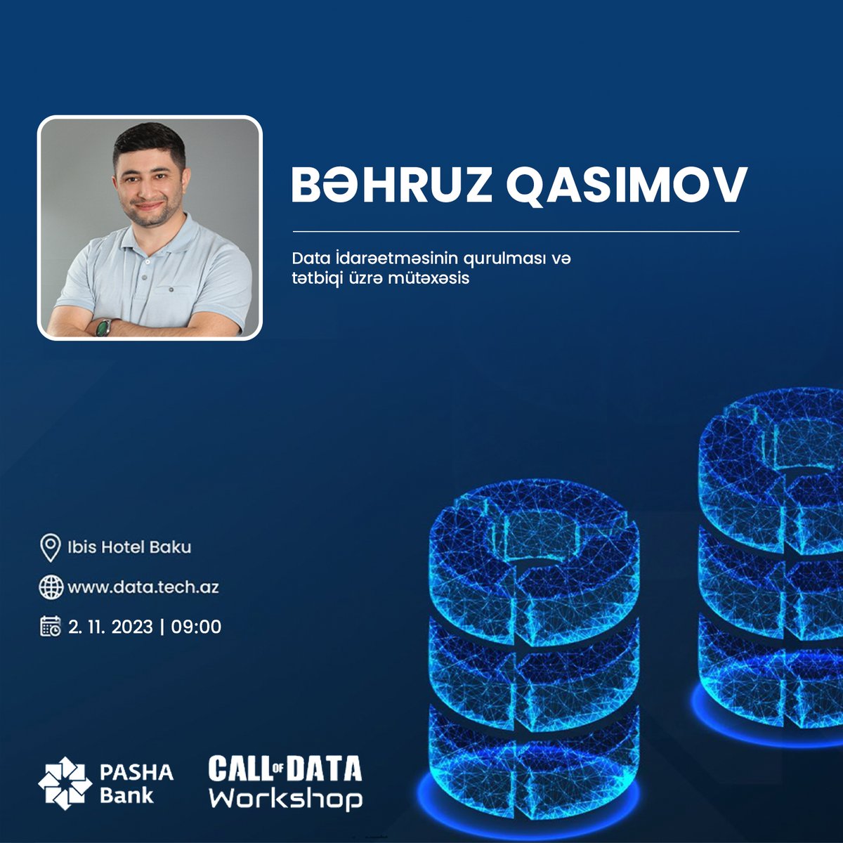 sup_vc's tweet image. “Call of DATA” tədbirinin ilk gününün 2-ci spikeri artıq bəllidir!
Bəhruz bəyin vörkşop mövzusu: "Data Lineage"
Qeydiyyat: data.tech.az
Ünvan: Ibis Hotel Baku
Tarix: 2 noyabr / 09.00

#data #supvc #PASHABank #callofdata #workshop #technology #startup #innovation