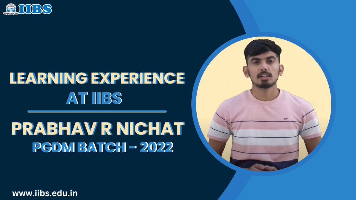 MY LEARNING EXPERIENCE AT IIBS PRABHAV R NICHAT PGDM BATCH - 2022
📷watch full video ...  youtu.be/1seGRqwlkwo

#experience #learningexperience #iibs #collegelife #education #college #MBA #pgdm #pgdmcollege
