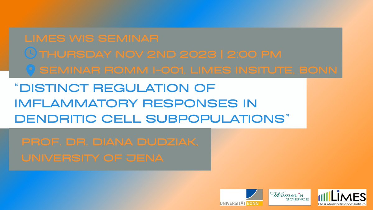 Our next #limes_wis_seminar is coming up ! Prof. Dr. Diana Dudziak from the University of Jena will talk about inflammatory responses in dendritic cells. Don't miss it! Everybody can join !