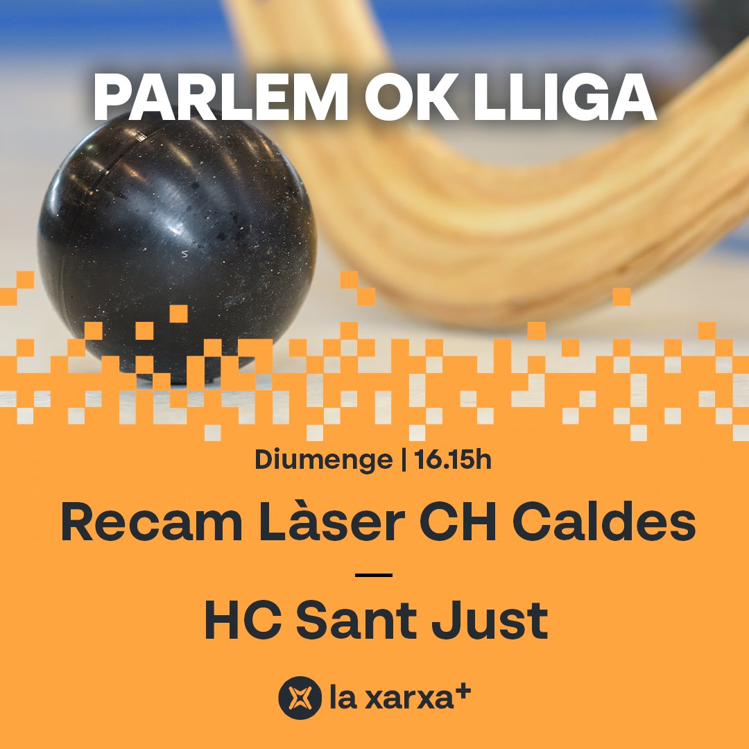 🔜 Diumenge a l’#EnjocTV...

⏰ 16.15h
🏑 <a href="/chcaldes/">Recam Làser CH Caldes</a> 🆚 <a href="/hcsantjust/">HC SANT JUST</a>
🏆 #ParlemOKLiga

📺💻📱📡 A <a href="/laxarxames/">La Xarxa+</a>!
#okcat