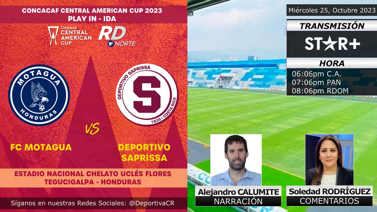 DeportivaCR's tweet photo. 🏆 @Concacaf #CopaCentroamericana 2023 | Play IN - IDA
🇭🇳 @MOTAGUAcom  v @SaprissaOficial 🇨🇷
🎙️ @alecalumite @sol_deportiva 
📺💻📱 @StarPlusLA (C.A.) Exclusivo
⏰06:06pm C.A. 07:06pm PAN
🇨🇷 #RDNorte #FUTBOLxESPN #CCCxESPN #ESPNenStarPlus #MOTvSAP https://t.co/84btMfFZrE