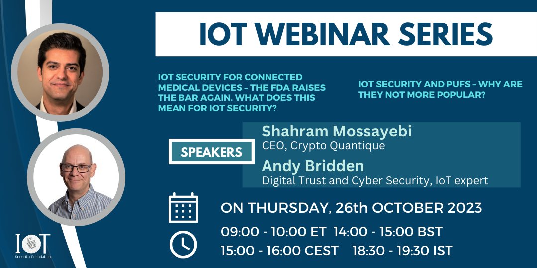 IoT Security Foundation (@iot_sf) on Twitter photo IoTSF | Monthly Webinar Series
We go live tomorrow! Have you registered? 👇
Thursday 26th October 2023 📅
09:00 - 10:00 ET | 14:00 - 15:00 BST ⏰
Register here:
us06web.zoom.us/webinar/regist……
<a href="/CryptoQuantique/">Crypto Quantique</a> <a href="/PA_Consulting/">PA Consulting</a> <a href="/ShahMoss/">Shahram Mossayebi, PhD</a> IoTSF | Monthly Webinar Series
We go live tomorrow! Have you registered? 👇
Thursday 26th October 2023 📅
09:00 - 10:00 ET | 14:00 - 15:00 BST ⏰
Register here:
us06web.zoom.us/webinar/regist……
<a href="/CryptoQuantique/">Crypto Quantique</a> <a href="/PA_Consulting/">PA Consulting</a> <a href="/ShahMoss/">Shahram Mossayebi, PhD</a>