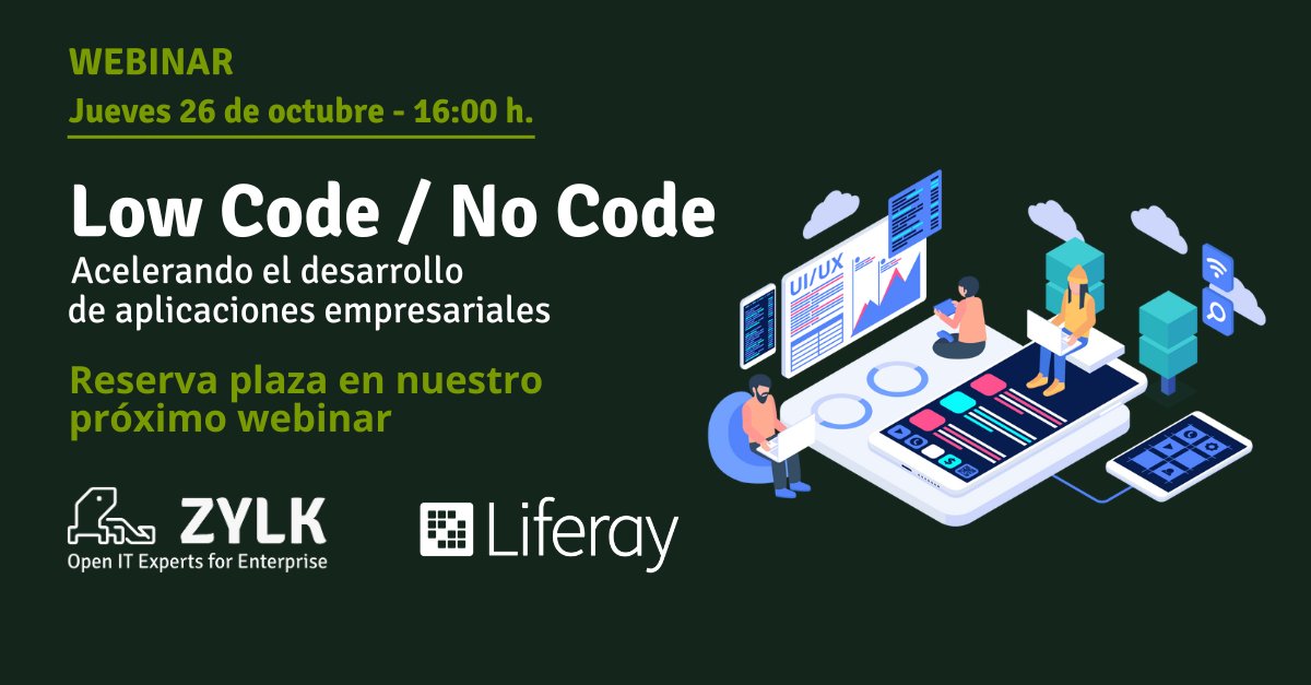 Reserva plaza en nuestro próximo #webinar . Vamos a presentar las funcionalidades #LowCode #NoCode que ofrece @Liferay_es . Puedes hacerlo a través del siguiente enlace. zylk.net/landing/webina…