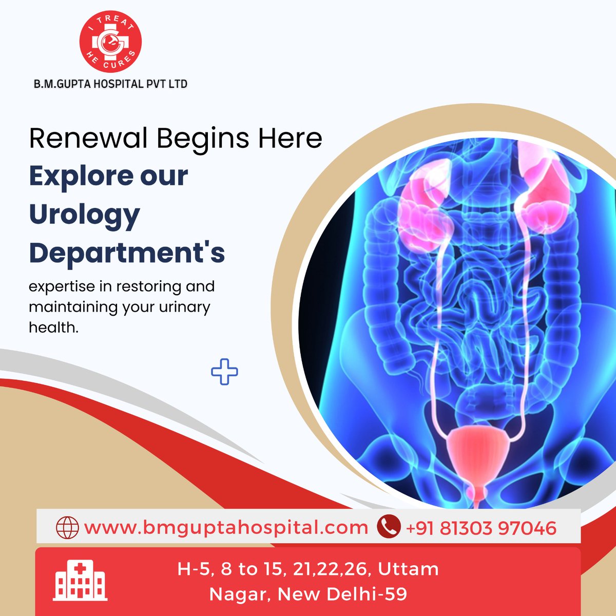 Renewal begins here! Our Urology Department offers expert care to restore and maintain your urinary health.
For more info 
Call us at  91 81303 97046
Mail us: bmguptagnh@gmail.com

#BMGH #BMGuptaHospital #health #healthcare #urology #urinaryhealth #prostate #bladder #kidney
