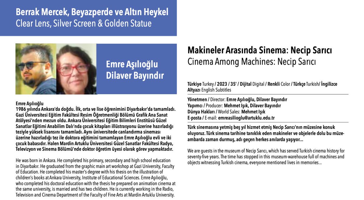 Filmimiz, 34. Ankara Film Festivali seçkisinde

<a href="/AnkaraUFF/">Ankara Film Festivali</a> 

Türk sinemasına yetmiş beş yıl hizmet etmiş Necip Sarıcı'nın müzesine konuk oluyoruz. Türk sinema tarihine tanıklık eden makineler ve objelerle dolu bu müze-ambarda zaman durmuş, adı geçen herkes anılarda yaşıyor...