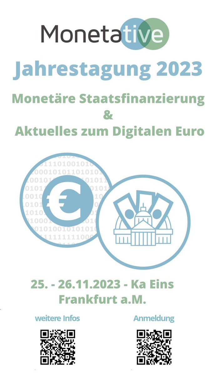 #SaveTheDate Am 25. und 26. 11. 2023 veranstaltet die Monetative ihre #Jahrestagung in Frankfurt am Main zum Thema #DigitalerEuro und Monetärer Staatsfinanzierung. 
Weitere Infos und Anmeldung unter: monetative.de/jahrestagung-2…