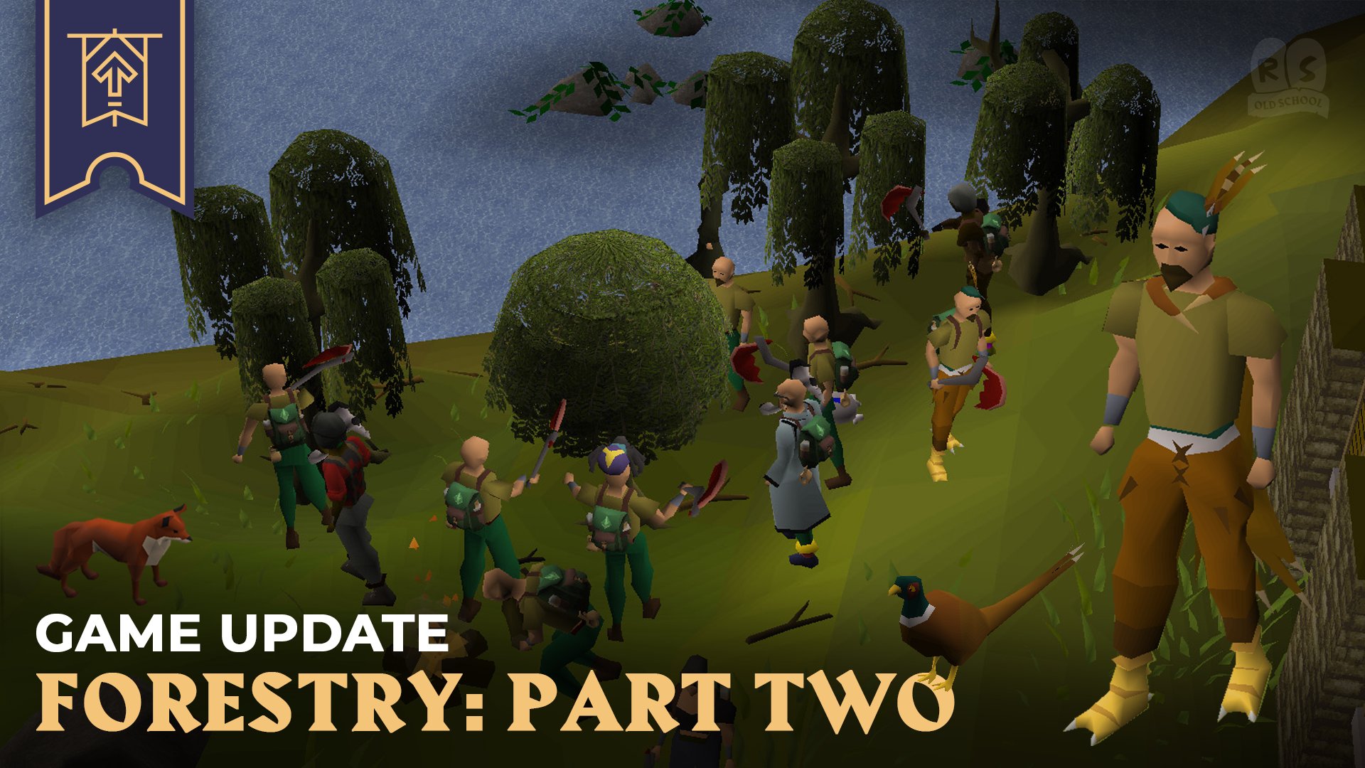 Old School RuneScape on X: ⛺ Forestry: Part Two is here! 🦊 We've got  brand new events, items, transmogs, and rewards for you to axe-perience! 🔧  Game worlds will be offline between