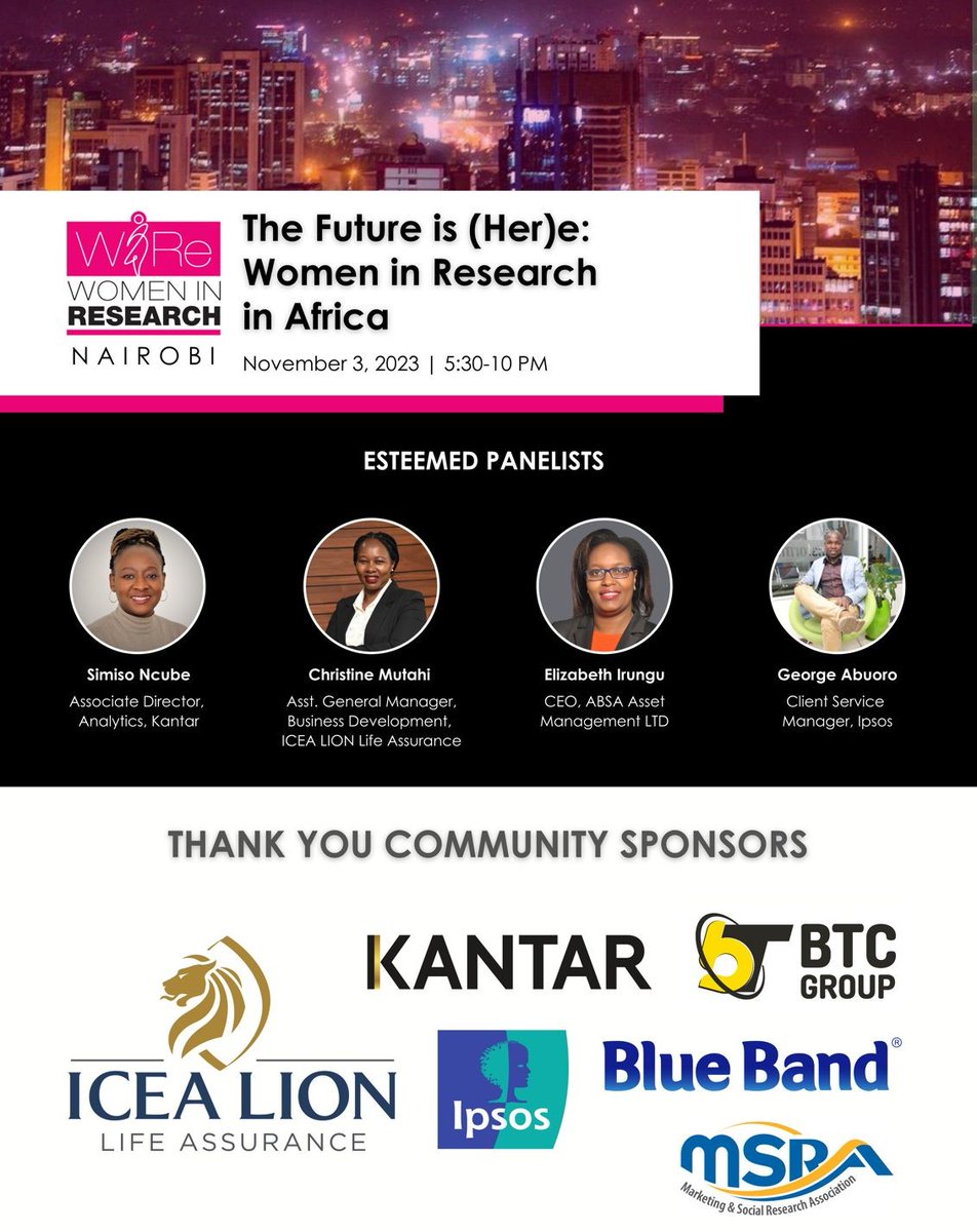 Women In Research (WIRe) is having an event that'll shine a spotlight on remarkable contributions of African #WomeninResearch &amp; the profound impact they've had on the industry. The theme of the event, The Future is (Her)e: Women in Research in Africa.
#TheFutureIsHer #NairobiWIRe