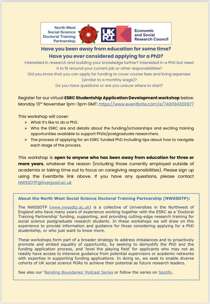 Have you been away from education for sometime? Have you ever wondered about doing a #PhD? Check out our workshop below 👇 on 13/11 where we demystify the PhD #application process & answer your questions. Register here: eventbrite.com/e/740094300977 @NWSSDTP