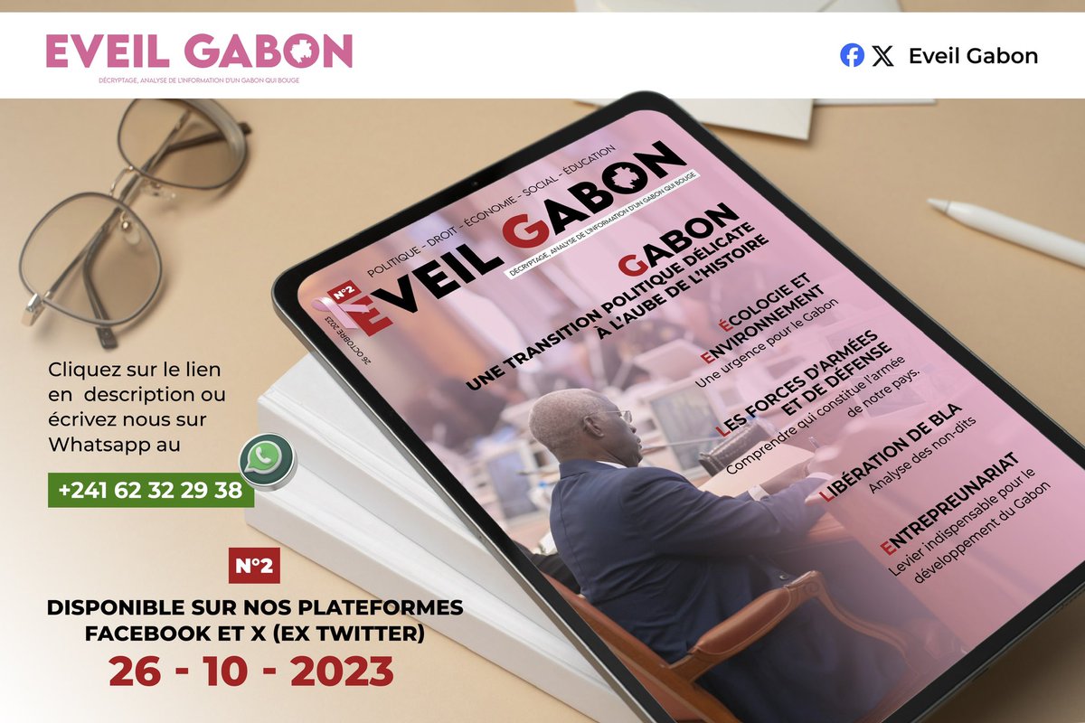 EveilGabon241's tweet photo. Le N2 de notre Magazine digital disponible demain dès 7h30, et c’est gratuit !!!

Rejoignez nous sur whatsapp 
https://t.co/jSUGvchHrk https://t.co/aPCkMmkZgF