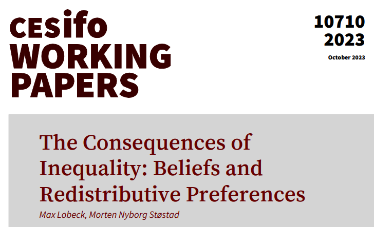 The Consequences of Inequality: Beliefs and Redistributive Preferences | <a href="/LobeckMax/">Max Lobeck</a>, <a href="/MortenStostad/">Morten N. Støstad</a> 
#EconTwitter  
cesifo.org/en/publication…