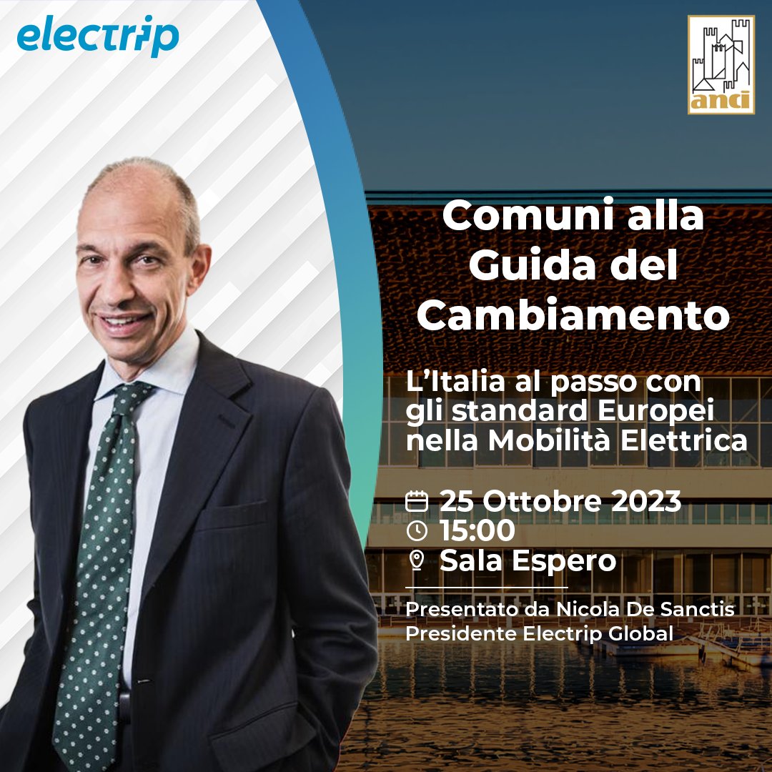 electripglobal's tweet image. Il Presidente di electrip Global, Nicola De Sanctis terrà oggi alle ore 15 il suo intervento dal titolo “Comuni leader del cambiamento: l'Italia al Passo con gli Standard Europei nella Mobilità Elettrica”. #electrip #MobilitàElettrica #ElectripMobility #ANCI2023