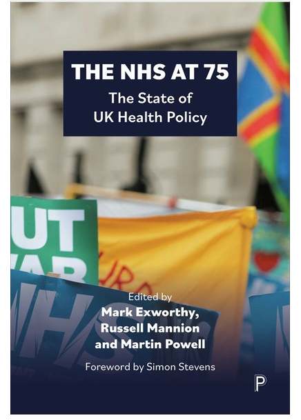 📢New book by Profs Mark Exworthy, Russell Mannion and Martin Powell @UoBSocialPolicy @CoSS_Birmingham. This is a landmark publication on the state of the #NHS at a time when its position and future have arguably never been more uncertain and precarious policy.bristoluniversitypress.co.uk/the-nhs-at-75