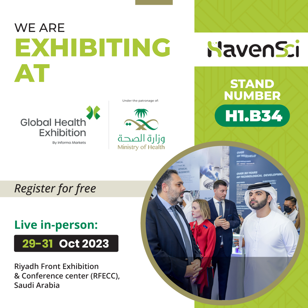 We are delighted to announce that Haven Scientific will be participating in the upcoming Global Health 2023 exhibition, taking place from 29th to 31st October 2023 at the Riyadh Exhibition and Conference Center, KSA.

Visit us at Booth H1.B34 to explore our latest updates.