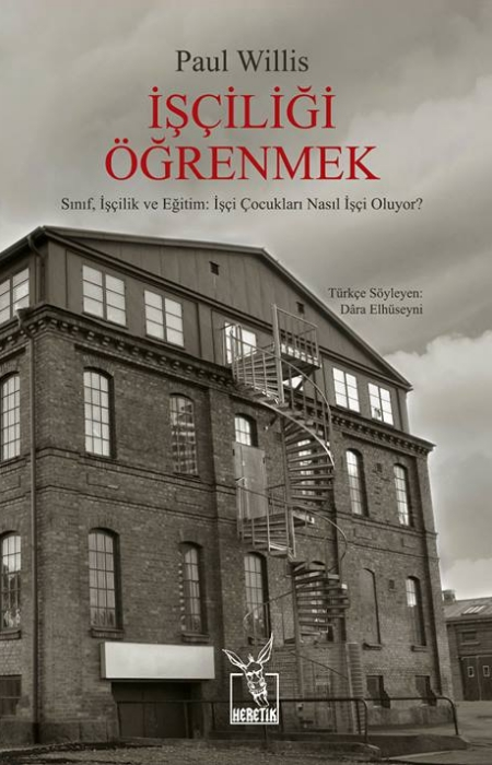 TEKRAR BASKI!

İşçi sınıfı kültürü üzerine “klasik” bir eser vasfını çoktan hak etmiş ve özellikle eğitim çalışmalarında sayısız tartışmayı tetiklemiş bir çalışma:

''İŞÇİLİĞİ ÖĞRENMEK''