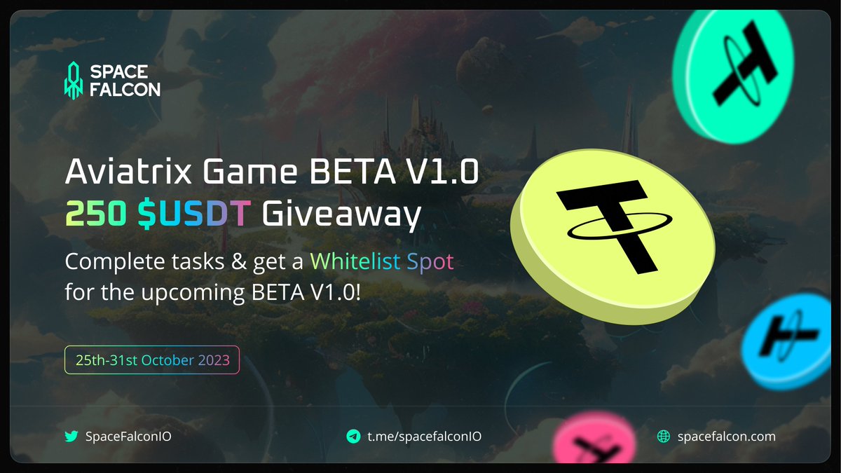 Aviatrix Game #Giveaway! 🎉

250 $USDT to win! 🏆

Requirements:
✅ Follow <a href="/fcon_dex/">FCON DEX</a> and <a href="/SpaceFalconIO/">Space Falcon</a>
✅ Like &amp; RT
✅ Tag 3 friends

👑 Bonus task
- Engage with posts of both Twitter accounts. 
- Join Discord &amp; Telegram and be active.

⏰ 25th - 31st, October

#Airdrop #USDT