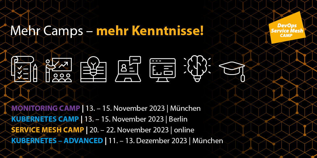 ServiceMeshCamp's tweet photo. 🌟Taucht ein in die Welt von DevOps! Unsere Camps im November und Dezember bieten euch spannende Möglichkeiten zur Weiterbildung

📅 Veranstaltungen im Überblick:
✔Monitoring Camp ✔ Kubernetes Camp ✔ Kubernetes Camp Advanced ✔ Service Mesh Camp https://t.co/nJ28XCSfXe