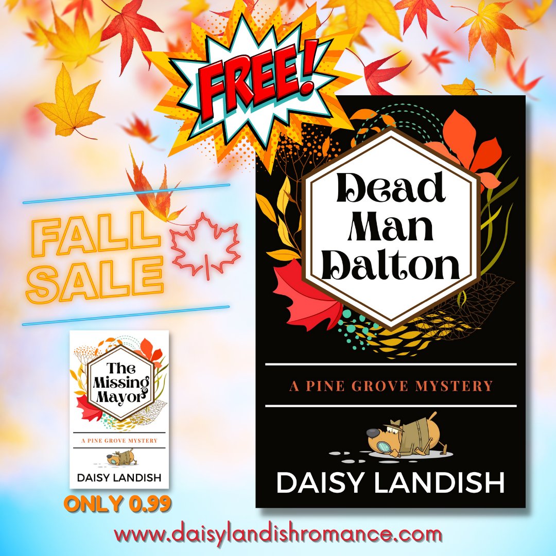 Dead Man Dalton (The Pine Grove Mysteries, Book 2) 
amazon.com/dp/B0BH17PZYX

A Pine Grove Mystery

#cozies #cozy #cozymysteryreader #kindleunlimited #bookaddict
#mysteryseries #kindle #cosymysteries #sleuth #detective #sleuthers #amateursleuth #giveaway