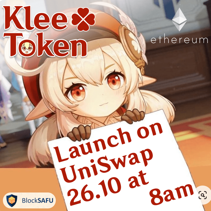 cryptogemtweets's tweet photo. @iCryptologist @dorkznft Don't miss the launch of $KLEE token! 26.10 at 8am (UTC) #Shibarium $RATIO #Chainlink #BTCETF Alts #CryptocurrencyNews $TRB $DOGE $FLOKY #SHIB $SHIB $PEPE #PEPE2 https://t.co/wK2Y54Kb5n