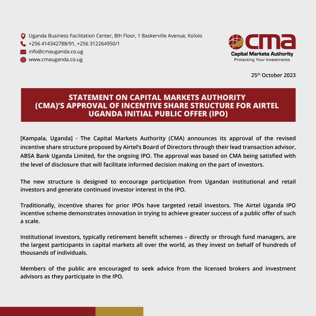 CmaUganda's tweet photo. Statement on Capital Markets Authority (CMA)’s Approval of Incentive Share Structure for Airtel Uganda Initial Public Offer (IPO)👇🏽

#ProtectingYourInvestments https://t.co/kbuODrS684