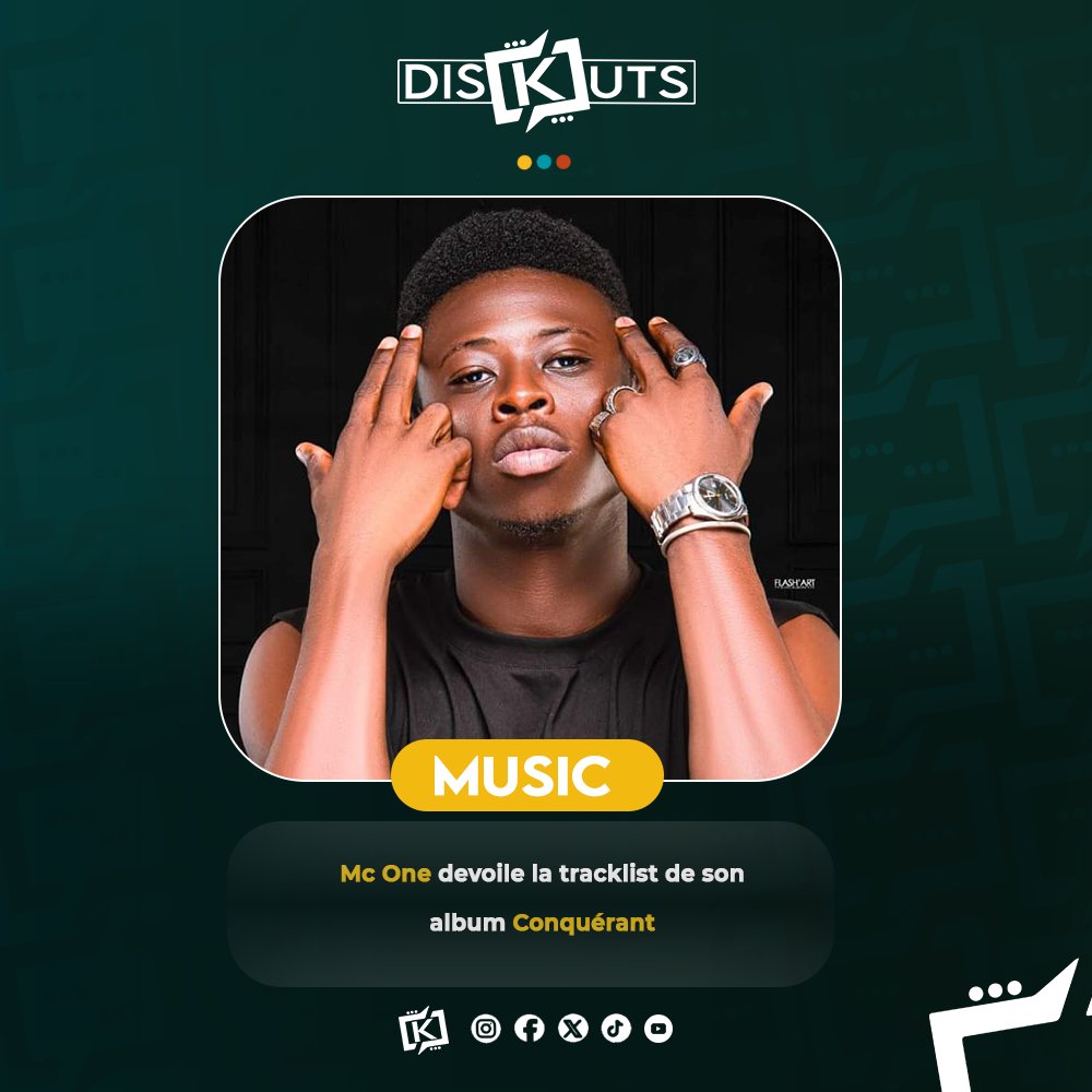 Diskutsmedia's tweet photo. MC One VIENT DE DÉVOILER LA TRACKLIST ET LE TITRE DE SON PREMIER ALBUM
📀CONQUERANT
🗒️ 14 TITRES AVEC DES FEAT :
👤 @ZAHOOFFICIEL
👤 Jok'air
👤 @Sopranopsy4
👤 @oxladeofficial
MC One pourrait sortir son feat avec Black M dans les prochains jours
#diskuts #media #music https://t.co/H0v3SrHz6H