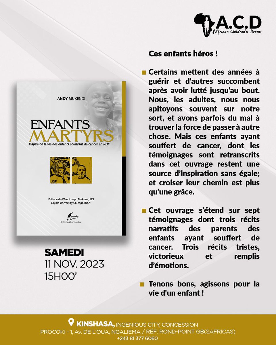 ACDAsbl's tweet image. Le livre des récits des enfants souffrant de cancer en RDC sera lancé à Kinshasa ce 11 Novembre.

Ces enfants héros, ces enfants combattants...

Lisez les recits des familles victimes de cancer dans notre pays et agissons.

@leParrainRDC, @PatrickMuyaya, @PLukwebo, @fallyipupa01