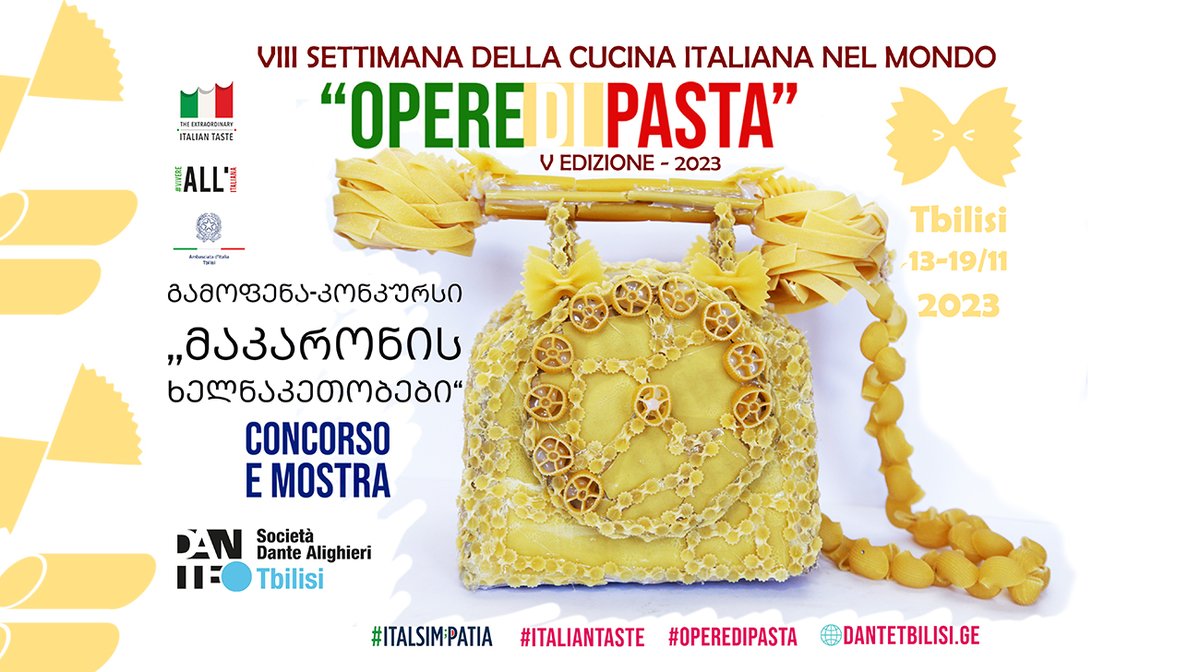 🇬🇪,,მაკარონის ხელნაკეთობები” – “Opere di Pasta”-2023 – იტალიური სამზარეულოს მე-8 მსოფლიო კვირეული 🖱️ dantetbilisi.ge/makaronis-khel… 

📷🇮🇹 #italiantaste #dantetbilisi #ladante #danteglobal #tbilisi #georgia