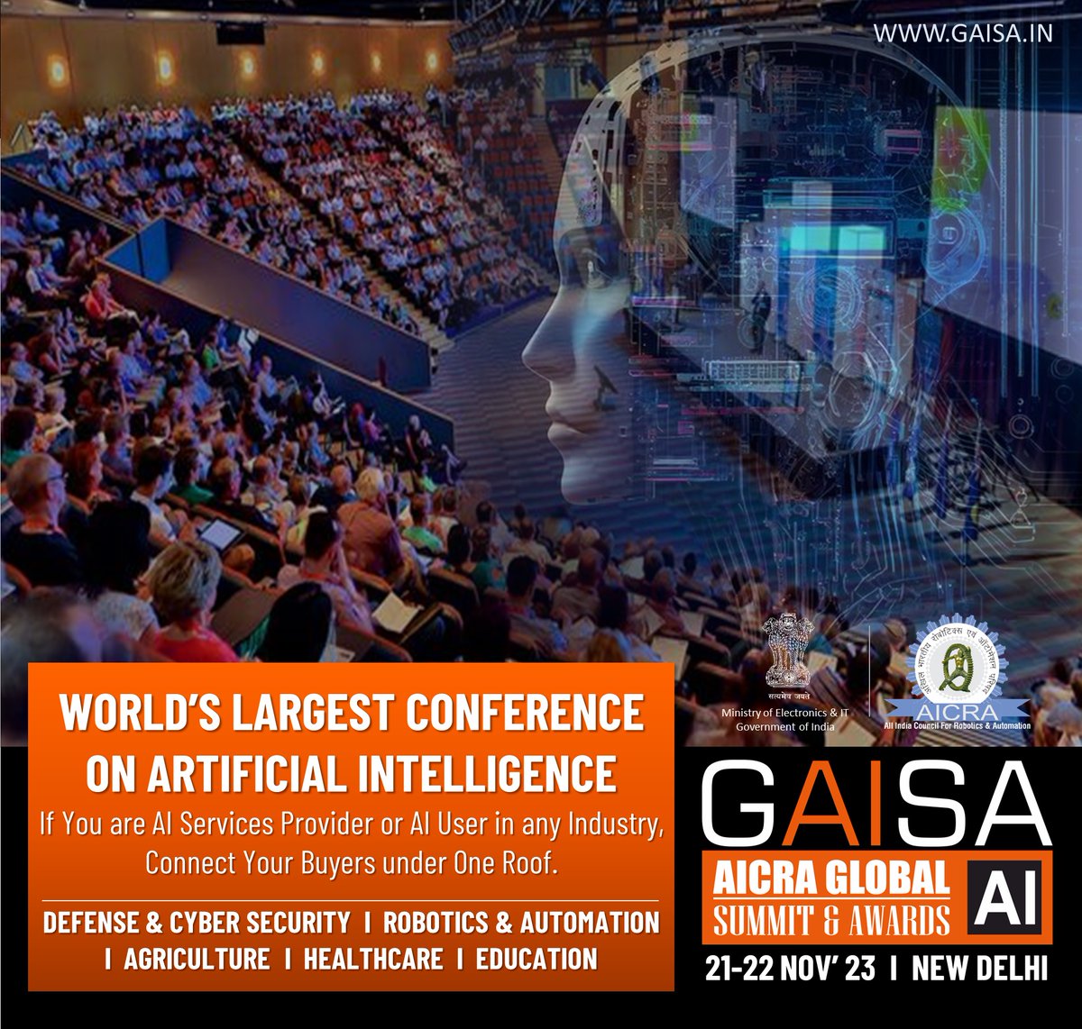 4th edition of Global Artificial Intelligence Summit & Awards'2023, the largest ever gathering of AI lovers! Secure your delegate pass! 🚀✨ Don't miss out on this opportunity to connect with industry leaders. Visit: gaisa.in #aicra #GAISA #artificialintelligence