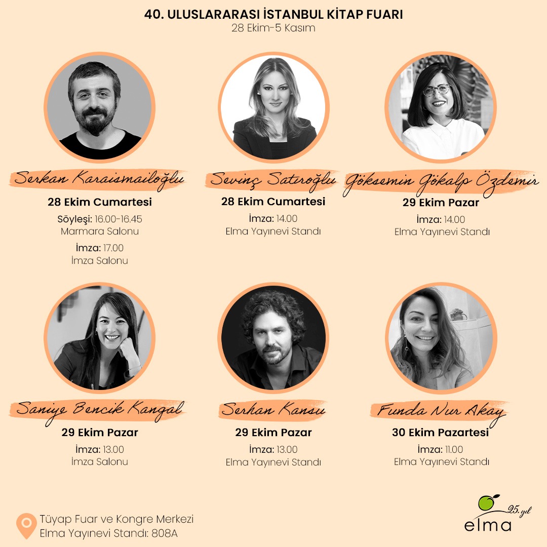 elmayayinevicom's tweet photo. 40. Uluslararası İstanbul Kitap Fuarı başlıyor. 28 Ekim-5 Kasım tarihleri arasında kitapseverlere kapısını açacak olan fuarda, biz de yazarlarımızla yer alacağız. Yazarlarımızın imza günlerini takip edebilir, standımıza uğrayıp indirimli kitaplarımızdan satın alabilirsiniz. https://t.co/TJgVMgSL85