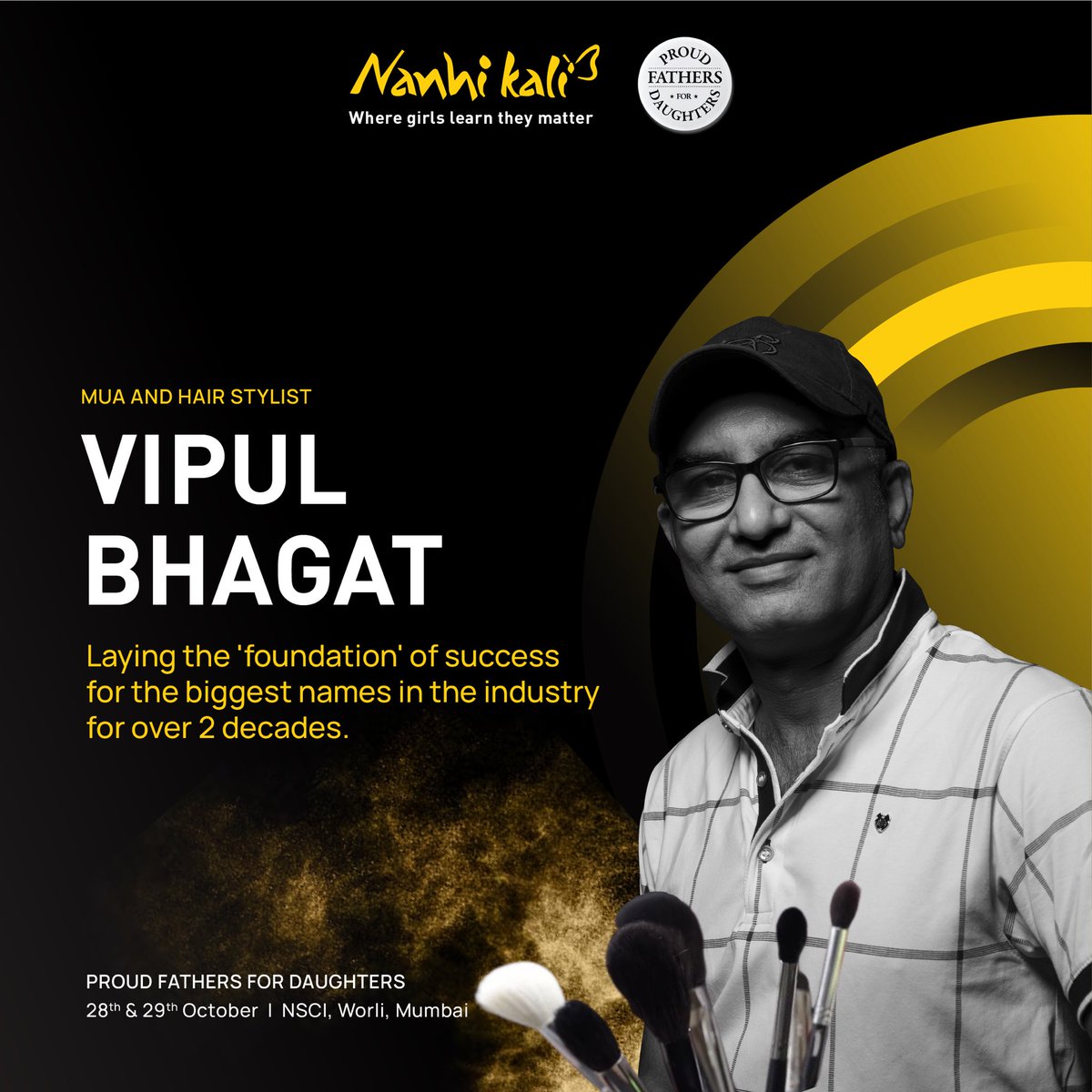 NanhiKali's tweet photo. Our make up wizard @TheVipulBhagat will be at #ProudFathersForDaughters this year too!
Vipul's impeccable and flawless work is known and loved by the who's who of the industry and we're grateful to have him join us this year too!
#EveryGirlsMatters #ProjectNahiKali https://t.co/z1KWvVwIBU