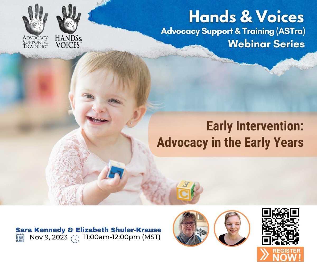 Early Intervention: Advocacy in the Early Years
November 9, 2023
11:00 - 12:00 pm MST

Please visit the Hands & Voices Advocacy Support & Training Webinar Series Webpage for more information and to register. handsandvoices.org/astra/webinars/