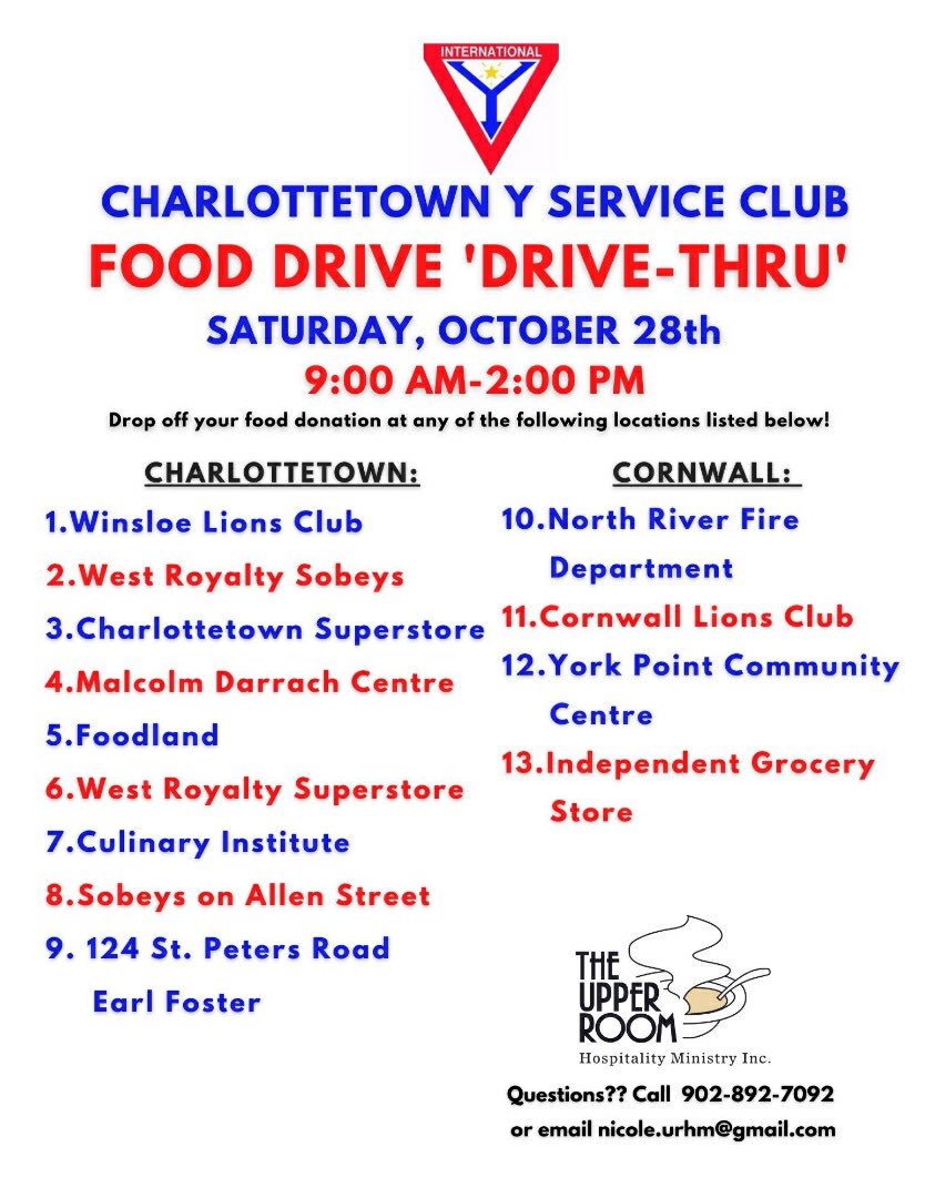 Don’t forget Charlottetown Y Service Club Food Drive this Saturday, October 28. Thank you!