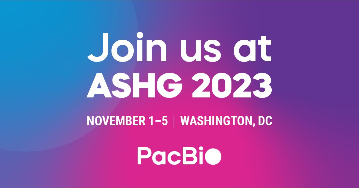 PacBio's tweet image. Join us at #ASHG23 next week during our workshop and CoLab 1 to learn how HiFi sequencing is helping to answer difficult #RareDisease questions. programs.pacb.com/l/1652/2023-08…

#PacBio #ASHG2023
