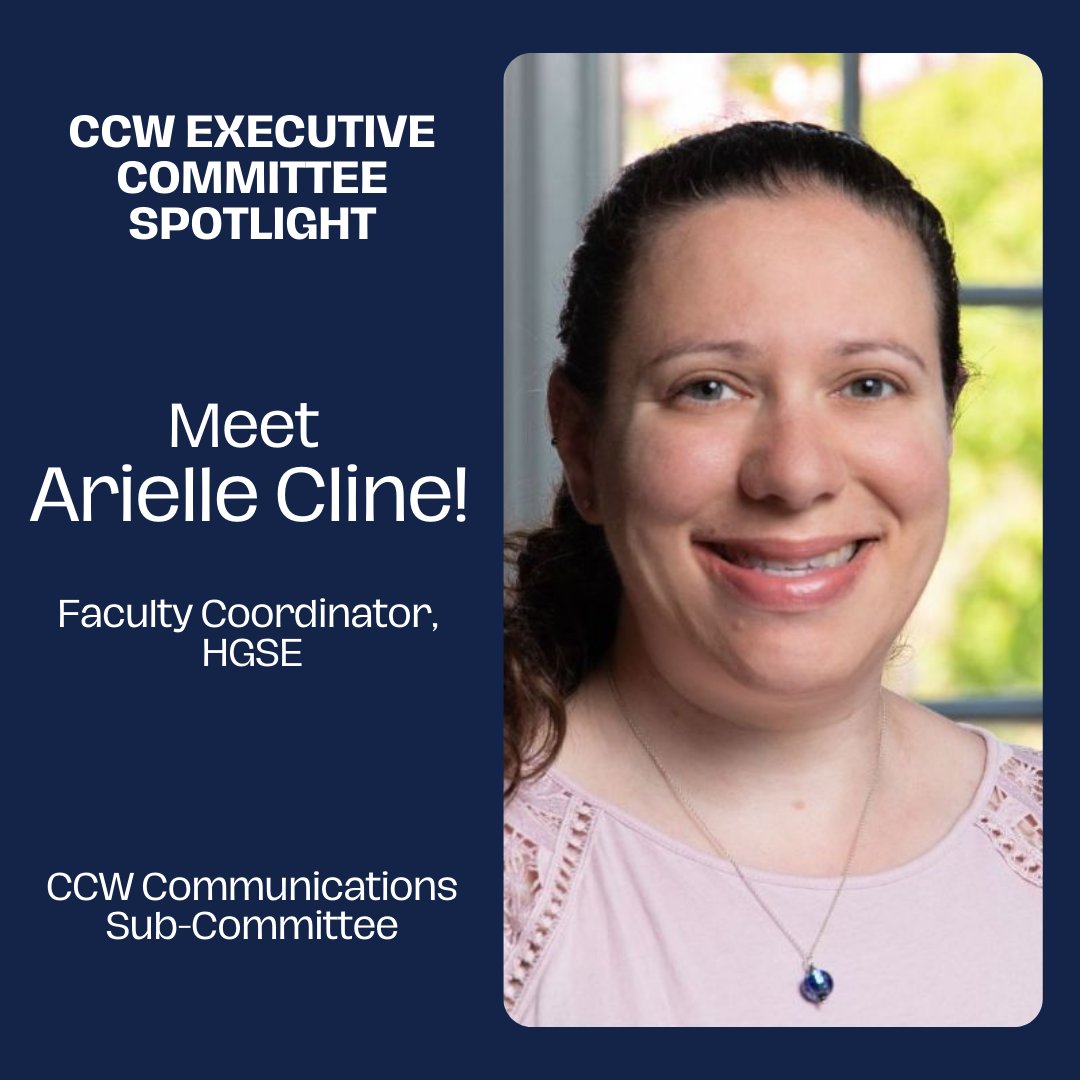 Meet Arielle Cline! Faculty Coordinator, HGSE; CCW Communications Sub-Committee. See our full list of committee members on our website: employeeresourcegroups.harvard.edu/ccw #Harvard #CCW #HarvardUniversity