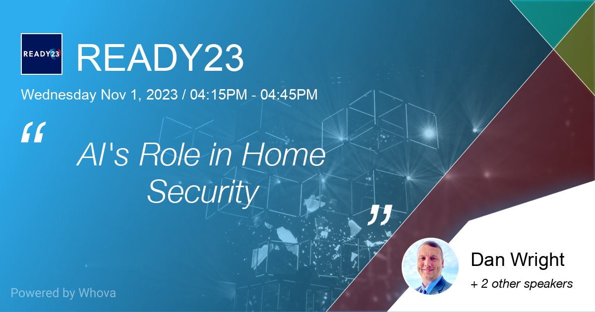 danhwright's tweet image. Watch my session live at READY23, @RapidSOS’s virtual safety conference! I’ll be discussing AI&apos;s Role in Home Security on Wednesday, 11/1. Sign up now to secure your spot at rapidsos.com/ready23/
#READY23 #BuildingSaferCommunities #PublicSafety #RapidSOS #HomeSecurity #AI