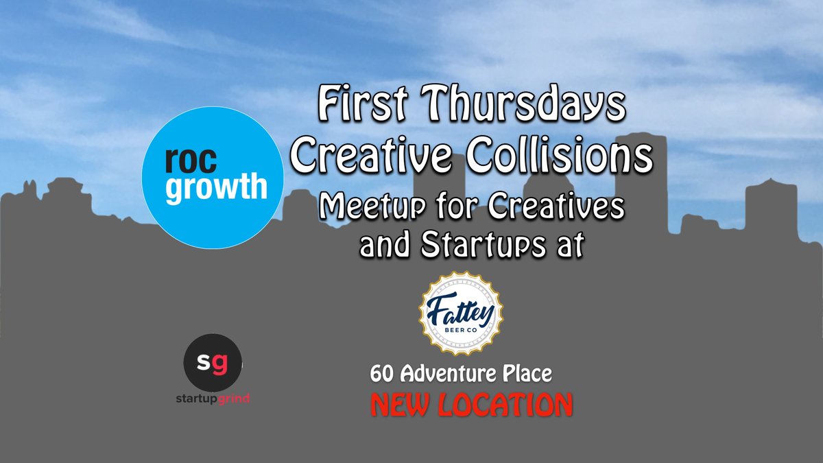 Join us for First Thursdays RocGrowth Creatives at Fattey Beer, 60 Adventure Pl. 5:30 - 7:30pm.