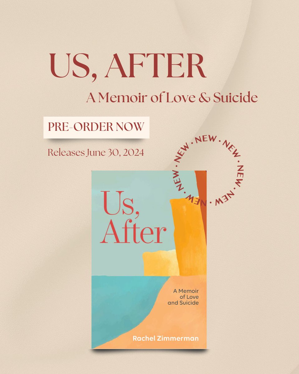 Us, After: A Memoir of Love & Suicide is now available for preorder at Amazon (tinyurl.com/3afhcaue) and Bookshop (tinyurl.com/yzvnh2uy) — to be released on June 30, 2024.