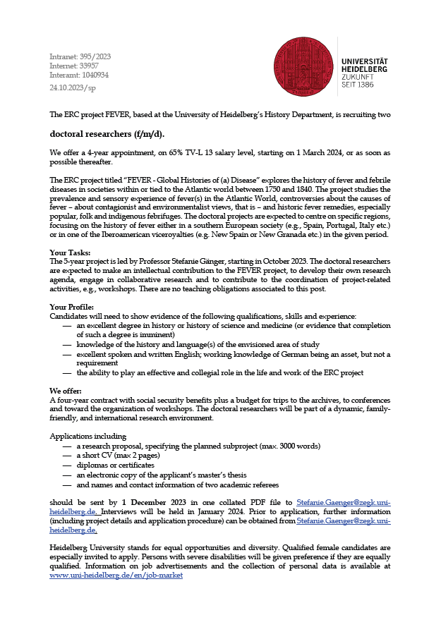 We are hiring! The ERC project #FEVER, led by (our very own) Stefanie Gänger, based @UniHeidelberg's History Department, is recruiting two doctoral researchers (f/m/d). See the description below and Spread the Word! #twitterstorians #globalhistory #historyofmedicine
