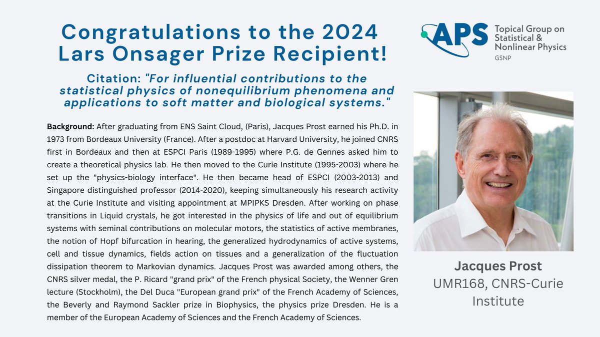 Congratulations to the <a href="/APSphysics/">American Physical Society</a> 2024 Lars Onsager Prize recipient, Jacques Prost <a href="/Lab_PCC/">PCC</a> <a href="/CNRS/">CNRS 🌍</a>. This prize recognizes outstanding research in theoretical statistical physics including the quantum fluids.
