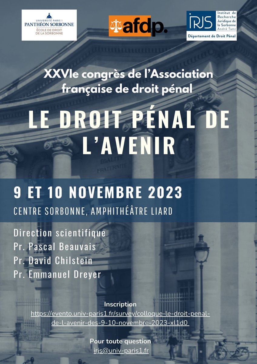 Le département de droit pénal de l'IRJS est heureux de vous convier aux XXVIème congrès de l'Association Française de droit pénal qui se tiendra les 9 et 10 novembre à l'Amphithéâtre Liard en Sorbonne, avec pour thème "Le droit pénal de l'avenir".

Plus d'informations 👇