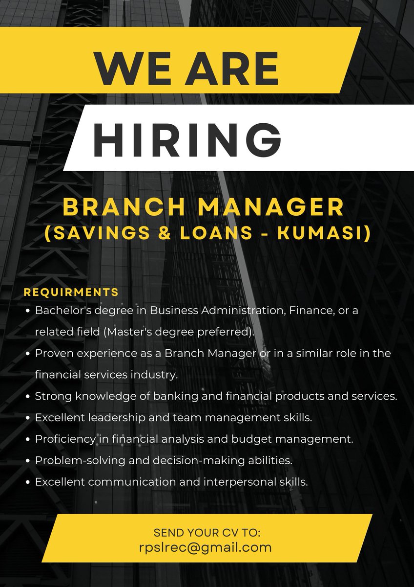 ReliancePerson1's tweet photo. VACANCY
BRANCH MANAGER - Savings & Loans
Loc: Kumasi
Send cv: rpslrec@gmail.com
#jobseekers #jobtube #jayjobsconnect #kumasi
@findajobghana @Job_goal @jobcentregh @Jobsinghana_job @JoblyGhana @joblemon
@jobcentregh @VacanciesGh @ghanajobs @truman_services https://t.co/bpPcvavYCr