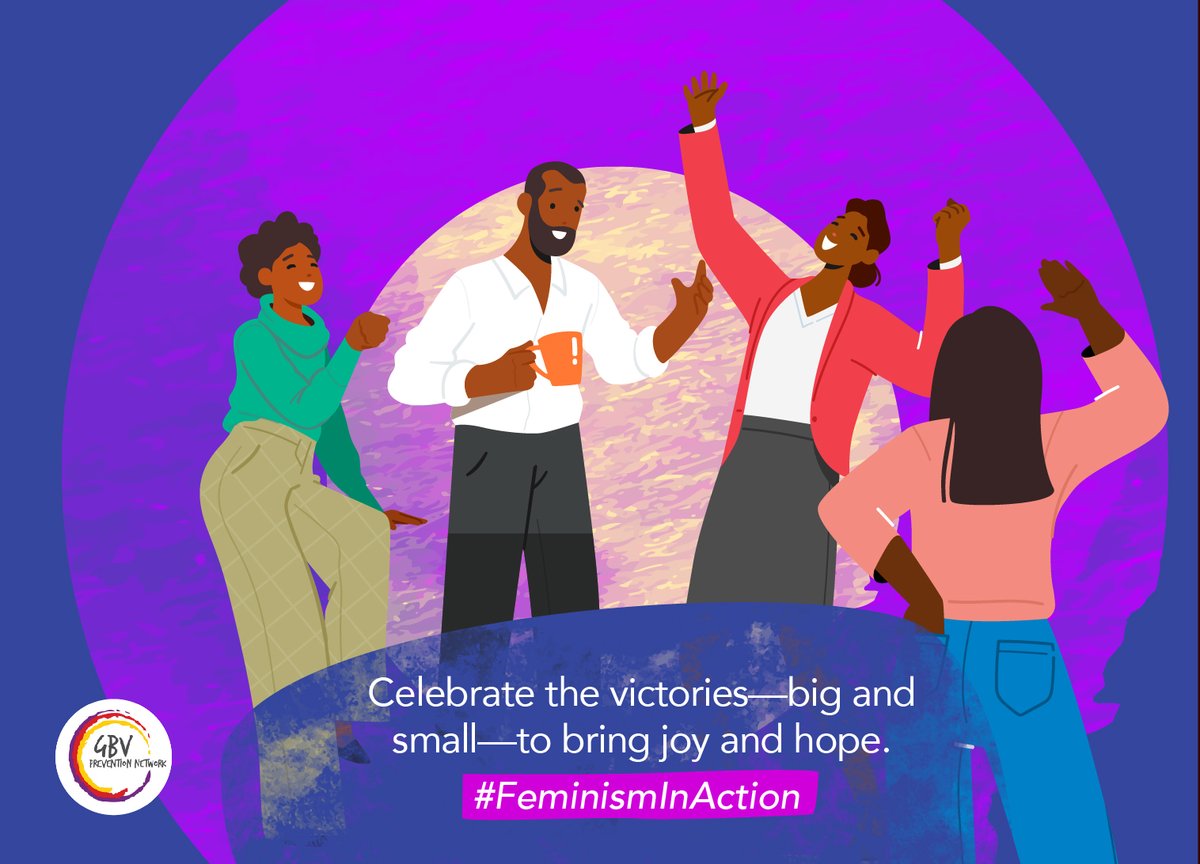 #FeminismInAction is celebrating your victories - big and small - to bring joy and hope 🎉 What or who has recently brought you joy? #PreventGBV #EndVAW