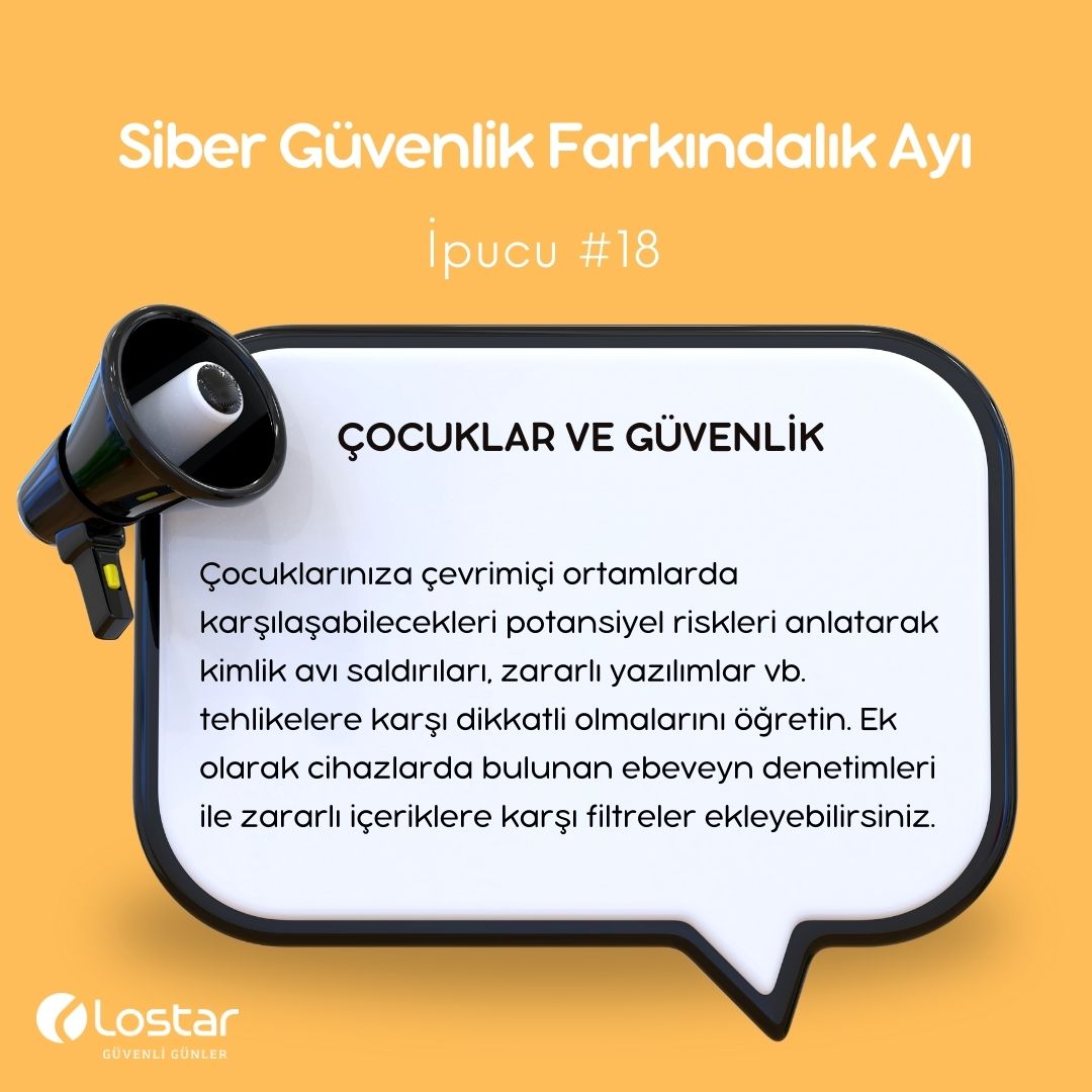 Lostar's tweet photo. 📣 Günün Farkındalık İpucu | Ekim ayı boyunca paylaşacağımız tavsiyeleri siz de çevrenizdeki kişilerle paylaşarak #SiberGüvenlikFarkındalıkAyı’na katkıda bulunabilirsiniz.
#sibergüvenlik #bilgigüvenliği #cybersecurityawarenessmonth https://t.co/1OHglAepQu