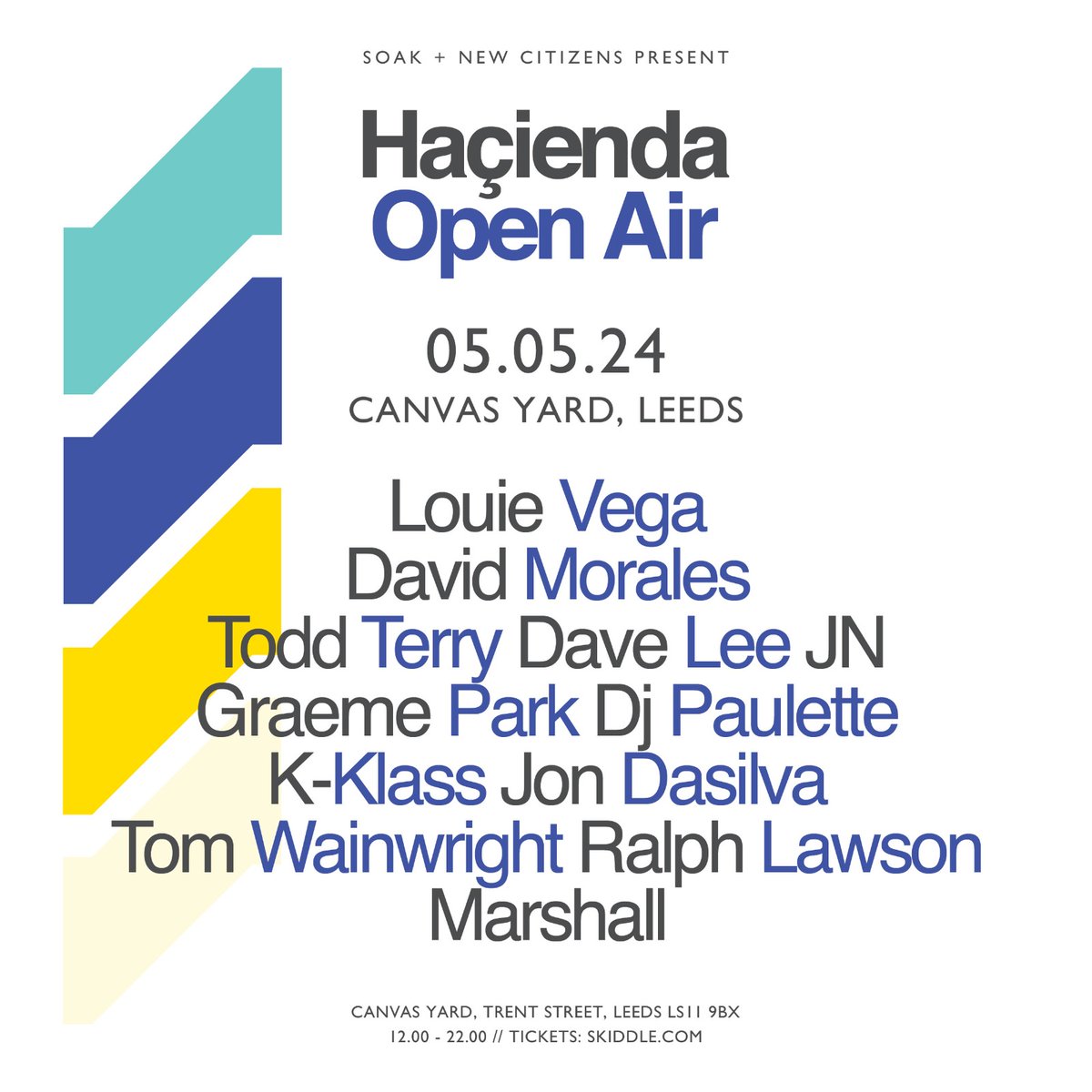 Hacienda Open-Air - Leeds
<a href="/LouieVeganyc/">Louie Vega</a>  @djdavidmorales <a href="/djtoddterry/">Todd Terry</a> <a href="/daveleejn/">Dave Lee JN</a> <a href="/graemepark/">Graeme Park ⭐️⭐️</a> @djpaulette @kklassuk <a href="/jondasilva/">Jonathan Dasilva</a> <a href="/tom_wainwright/">Tom Wainwright</a> @ralph2020vision
Register for pre-sale: haciendaopenair.co.uk
Pre-sale released 10am Wed 1st Nov 
Gen Sale 10am Fri 3rd Nov