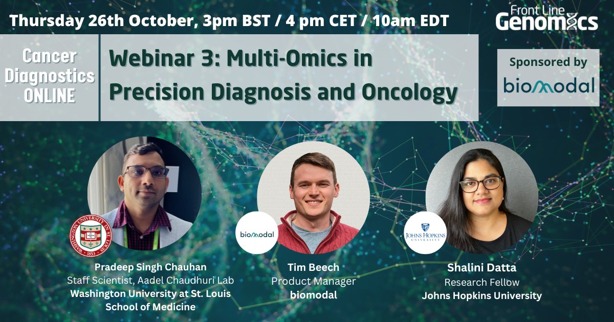 The final part of our latest webinar series Cancer Diagnostics ONLINE is tomorrow! 
Make the most of this webinar by joining live, where you can engage in the discussion and ask your questions to our experts. 

Register here: hubs.la/Q026w-Rv0   
#multiomics #oncology