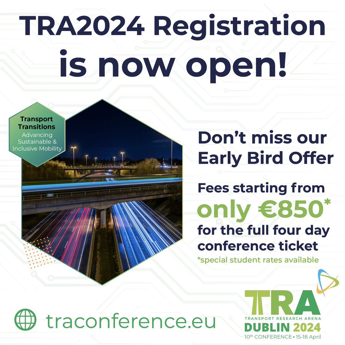 Registration now open for #TRA2024 in #Dublin! Our theme for is Transport Transitions: Advancing Sustainable &amp; Inclusive Mobility. Be part of the foremost European #transport event covering all transport modes &amp; all aspects of #mobility. Register now: loom.ly/mmnq3Rk