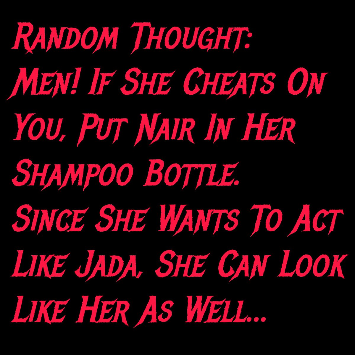 GeorgieDaBoss's tweet photo. #JadaPinkettSmith #RandomThought https://t.co/H0rg5YnHfp