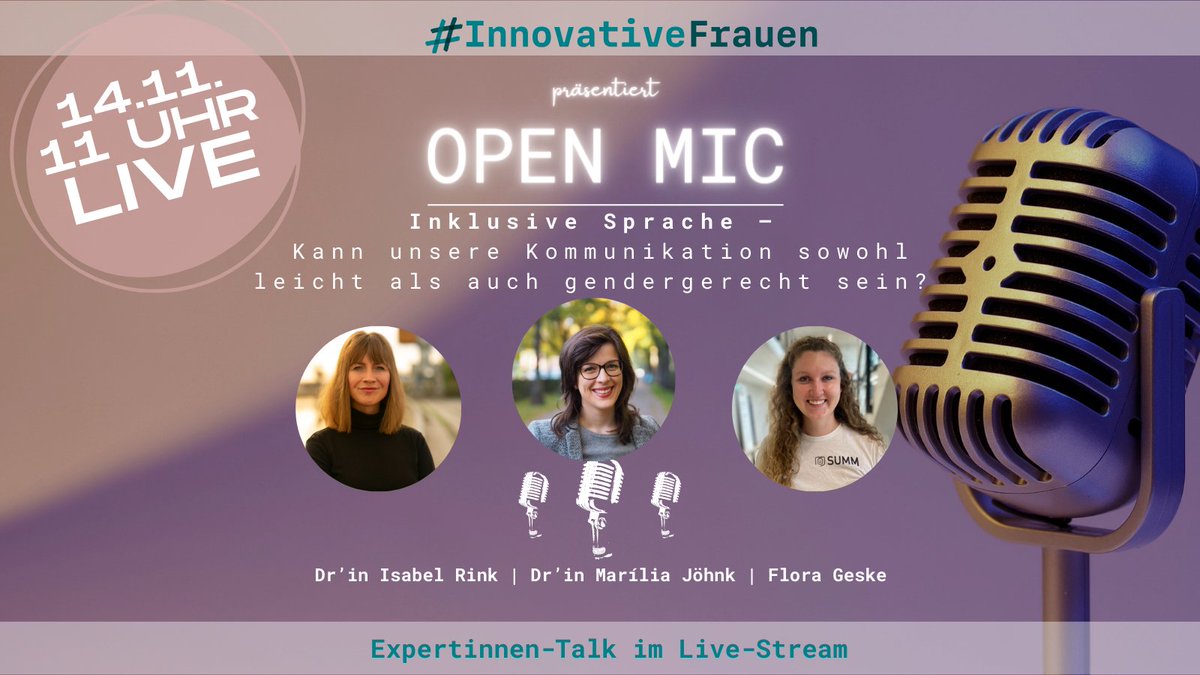 💬 Kann unsere #Kommunikation sowohl 𝗹𝗲𝗶𝗰𝗵𝘁 als auch 𝗴𝗲𝗻𝗱𝗲𝗿𝗴𝗲𝗿𝗲𝗰𝗵𝘁 sein? In unserem nächsten Livestream #OpenMic diskutieren wir mit drei Expertinnen über #InklusiveSprache. Jetzt zur E-Mail-Erinnerung anmelden➡️innovative-frauen.de/open-mic/open-…  #InnovativeFrauen